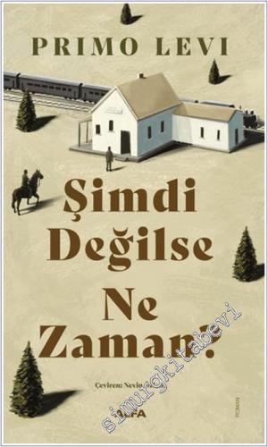 Şimdi Değilse Ne Zaman - 2024