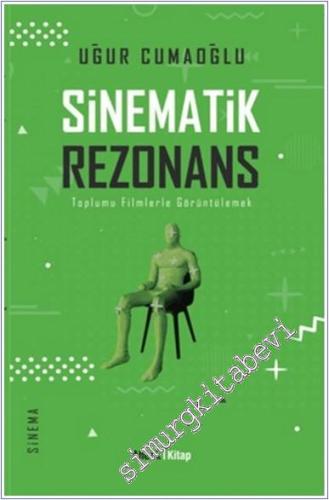 Sinematik Rezonans : Toplama Filmlerle Görüntülemek - 2024