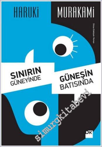 Sınırın Güneyinde, Güneşin Batısında