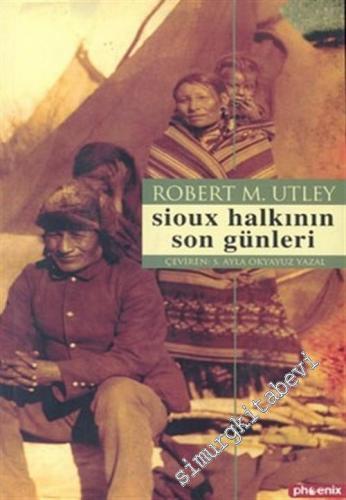 Sioux Halkının Son Günleri