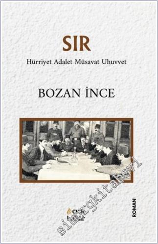 Sır : Hürriyet Adalet Müsavat Uhuvvet (Üçleme 2) - 2025