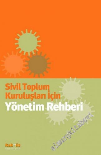 Sivil Toplum Kuruluşları İçin Yönetim Rehberi