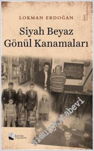 Siyah Beyaz Gönül Kanamaları - 2024