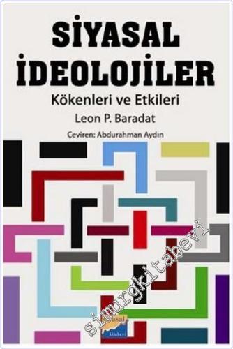 Siyasal İdeolojiler: Kökenleri ve Etkileri