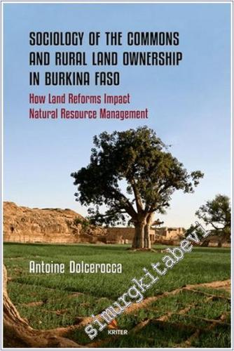 Sociology of the Commons and Rural Land Ownership in Burkina Faso How 