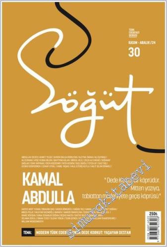 Söğüt Türk Edebiyatı Dergisi - Kamal Abdulla - Sayı: 30 Kasım - Aralık