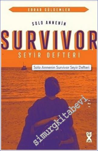 Solo Annenin Survivor Seyir Defteri - 2020