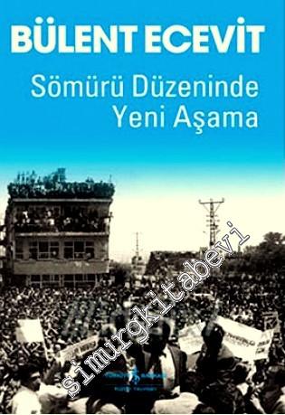 Sömürü Düzeninde Yeni Aşama