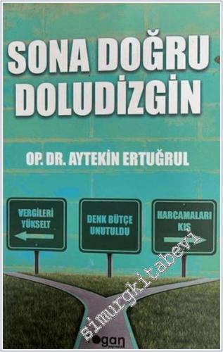 Sona Doğru Doludizgin - 2024