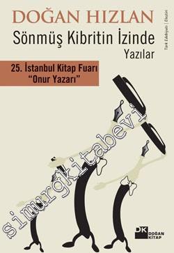 Sönmüş Kibritin İzinde - Yazılar