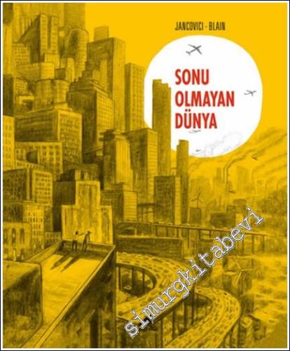 Sonu Olmayan Dünya - 2024