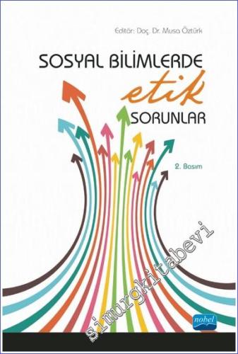 Sosyal Bilimlerde Etik Sorunlar - 2023