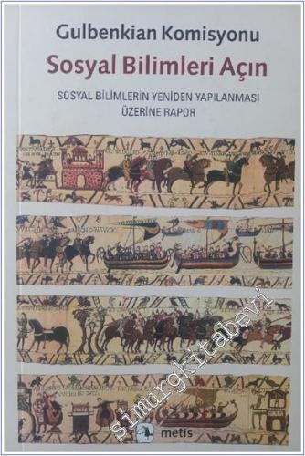 Sosyal Bilimleri Açın: Sosyal Bilimlerin Yeniden Yapılanması Üzerine R