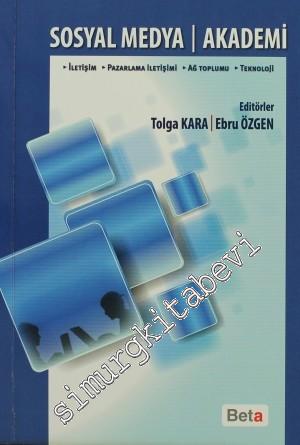 Sosyal Medya - Akademi: İletişim, Pazarlama İletişimi, Ağ Toplumu, Tek