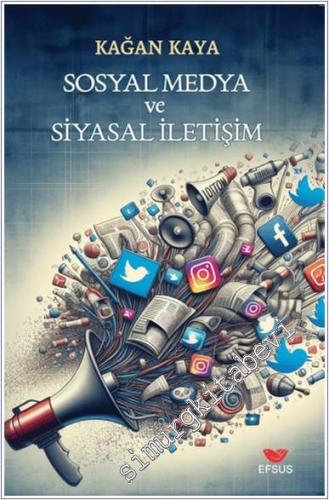 Sosyal Medya ve Siyasal İletişim - 2024