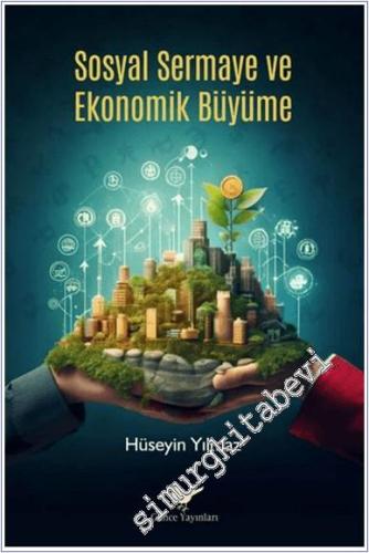 Sosyal Sermaye ve Ekonomik Büyüme - 2024