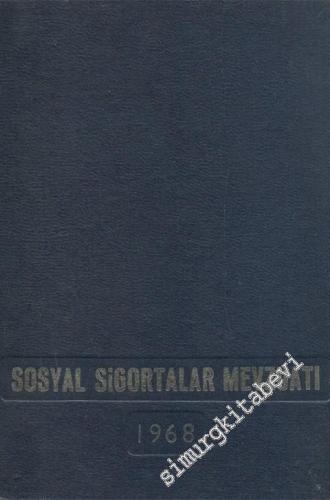 Sosyal Sigortalar Mevzuatı 1968