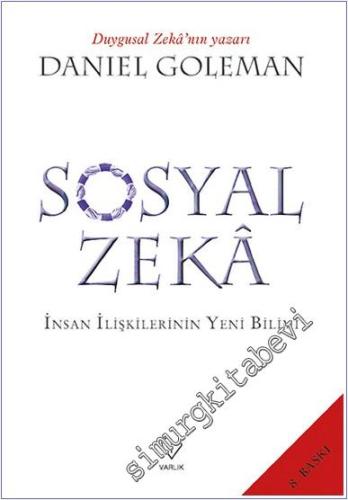 Sosyal Zeka: İnsan İlişkilerinin Yeni Bilimi