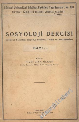 Sosyoloji Dergisi - Cilt: 1, Sayı: 1, 1941 - 1942