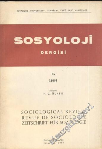 Sosyoloji Dergisi - Sayı: 15, Yıl: 1960