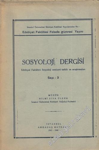 Sosyoloji Dergisi - Sayı: 3, Yıl: 1945 - 1946