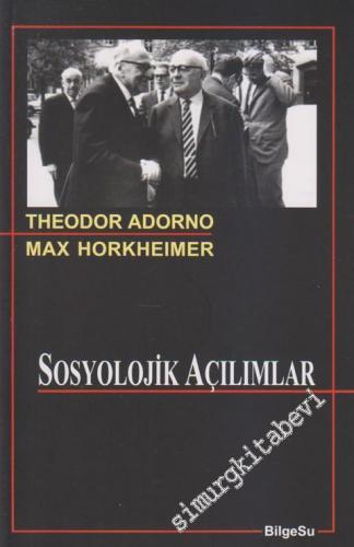 Sosyolojik Açılımlar