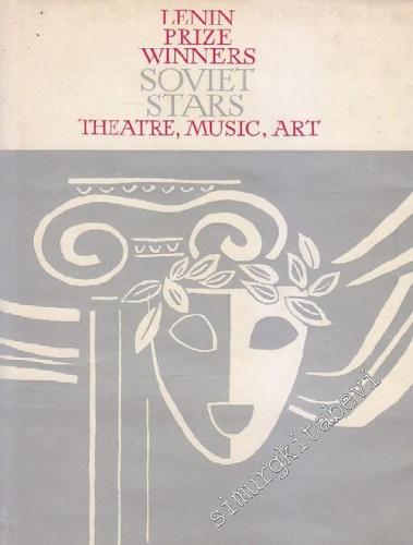 Soviet Stars Theatre, Music, Art 1967-1970 - Lenin Prize Winners