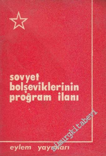 Sovyet Bolşeviklerinin Proğram İlanı