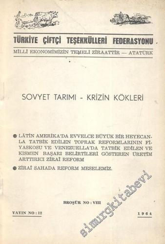 Sovyet Tarımı: Krizin Kökleri