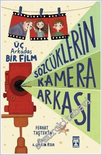 Sözcüklerin Kamera Arkası Üç Arkadaş Bir Film - 2024