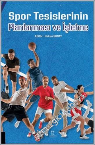 Spor Tesislerinin Planlanması ve İşletme - 2024