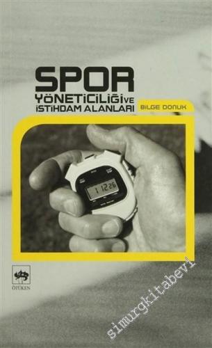 Spor Yöneticiliği ve İstihdam Alanları