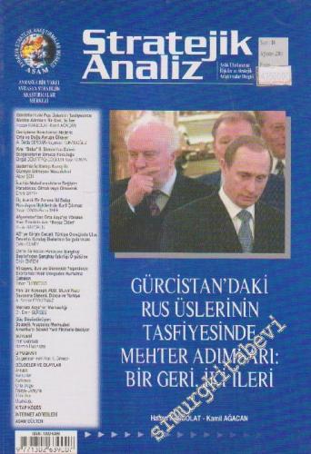 Stratejik Analiz Dergisi - Dosya: Gürcistan'daki Rus Üslerinin Tasfiye