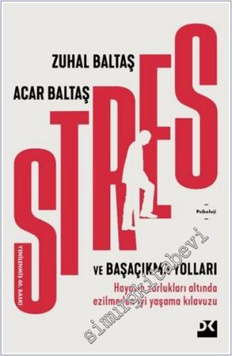 Stres ve Başaçıkma Yolları - 2024