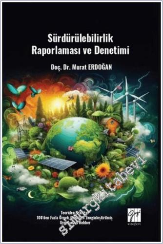 Sürdürülebilirlik Raporlaması ve Denetimi Teoriden Pratiğe : 100'den F