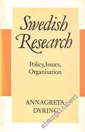 Swedish Research: Policy, Issues, Organisation