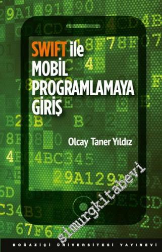 Swift ile Mobil Programlamaya Giriş