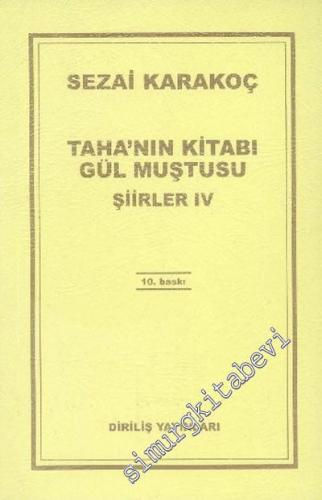 Taha'nın Kitabı Gül Muştusu: Şiirler 4