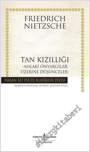 Tan Kızıllığı: Ahlaki Önyargılar Üzerine Düşünceler - 2024