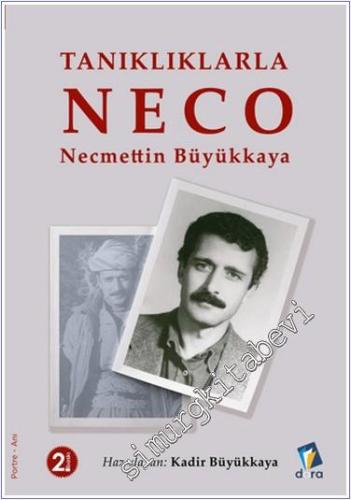 Tanıklıklarla NECO - Necmettin Büyükkaya - 2024