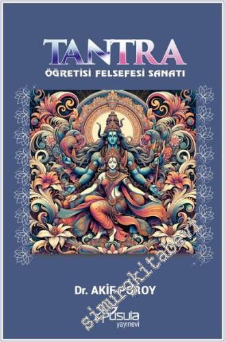 Tantra - Öğretisi Felsefesi Sanatı - 2024