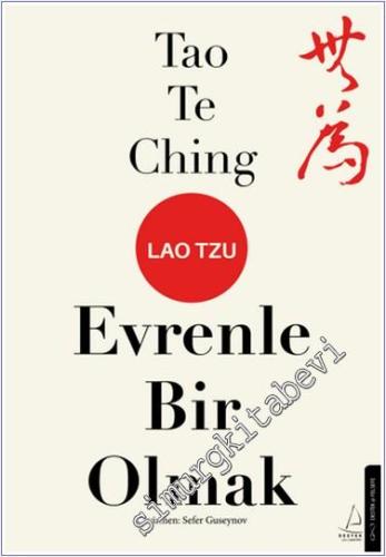 Tao Te Ching Evrenle Bir Olmak - 2024