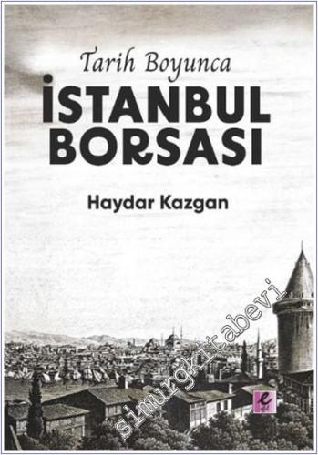 Tarih Boyunca İstanbul Borsası - 2024