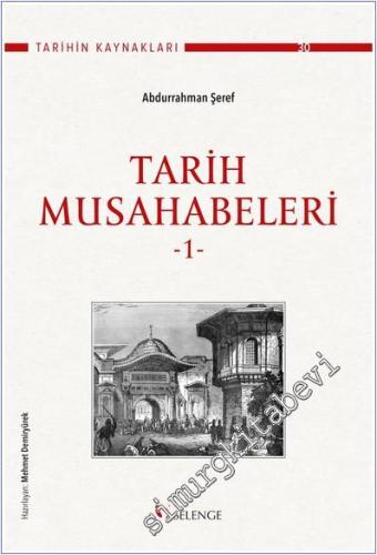 Tarih Musahabeleri Cilt 1 - 2024