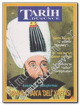 Tarih ve Düşünce Dergisi - Ağustos 2000, Sayı: 10