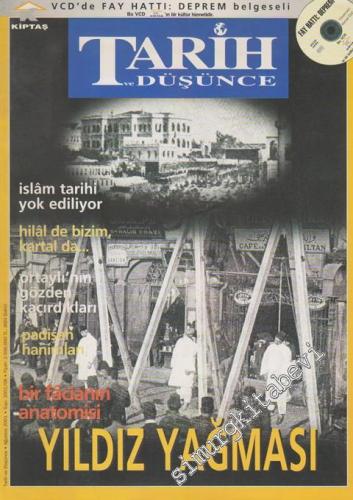 Tarih ve Düşünce Dergisi - Ağustos 2001, Sayı: 21