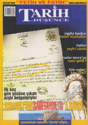 Tarih ve Düşünce Dergisi - Mart 2004, Sayı: 47