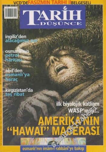 Tarih ve Düşünce Dergisi - Nisan 2003, Sayı: 38