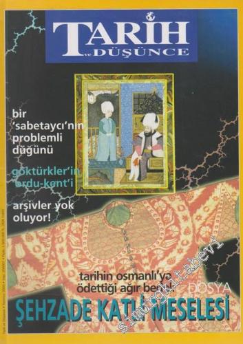 Tarih ve Düşünce Dergisi - Sayı: 9, Temmuz 2000