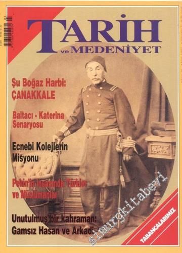 Tarih ve Medeniyet - Aylık Dergi - Sayı: 36, Mart 1997